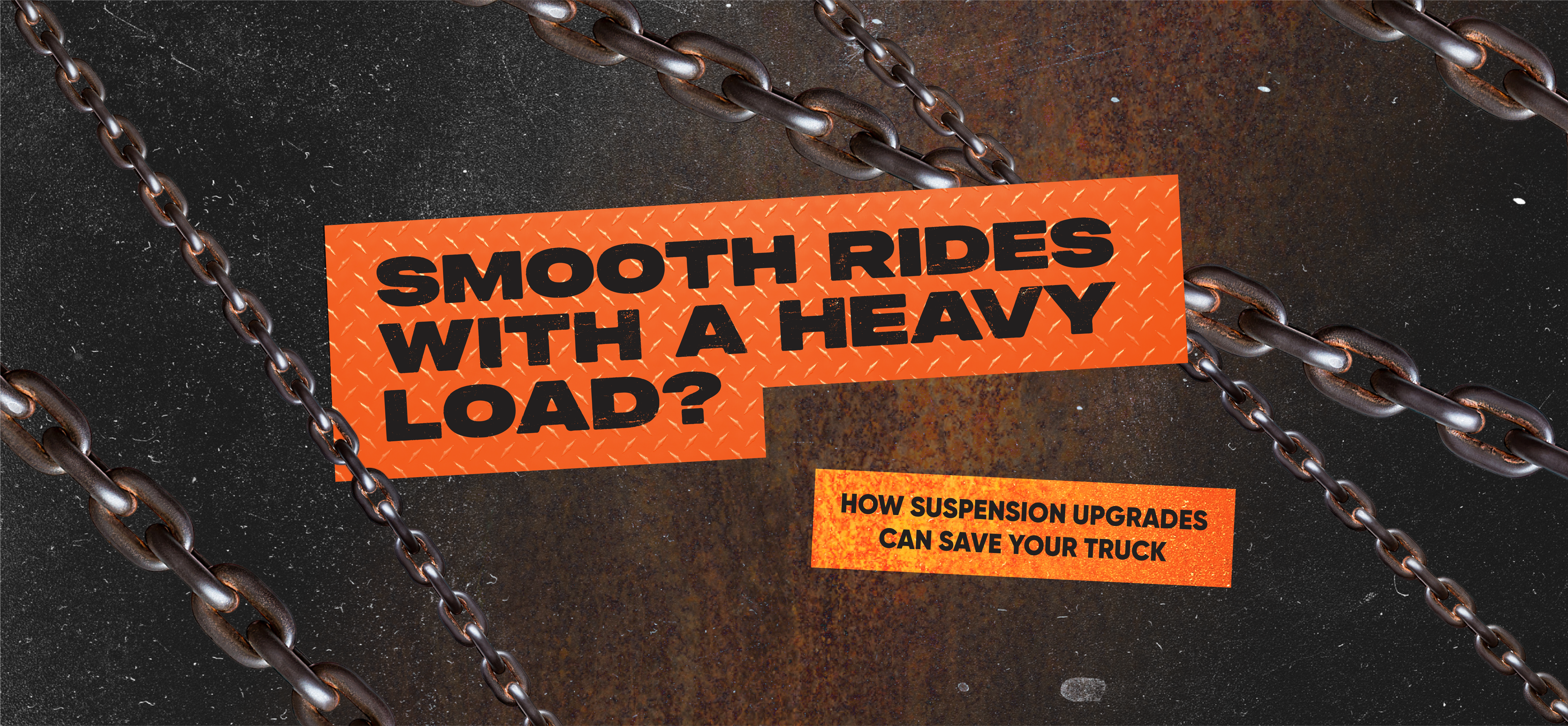 Smooth Rides Under Heavy Load: How Suspension Upgrades Can Save Your Truck